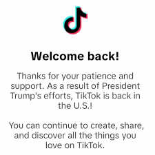 TikTok's welcome-back message after the ban.